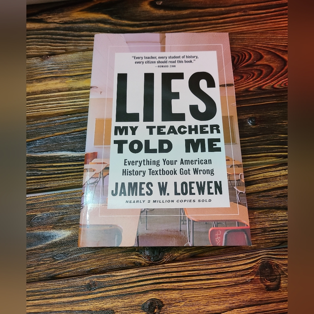 Lies My Teacher Told Me Book By James W. Loewen